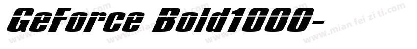 GeForce Bold1000字体转换
